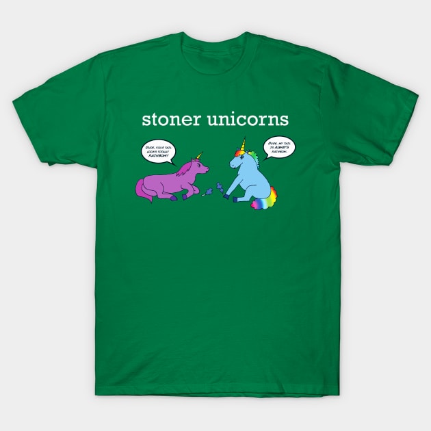 Stoner Unicorns T-Shirt by wanderingshaman